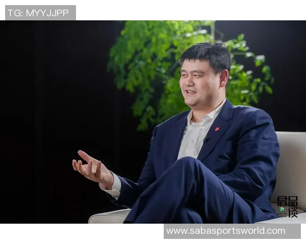 姚明谈NBA在中国的影响力:我只是推动者而非开创者 姚明谈NBA在中国的影响力:我只是推动者而非开创者